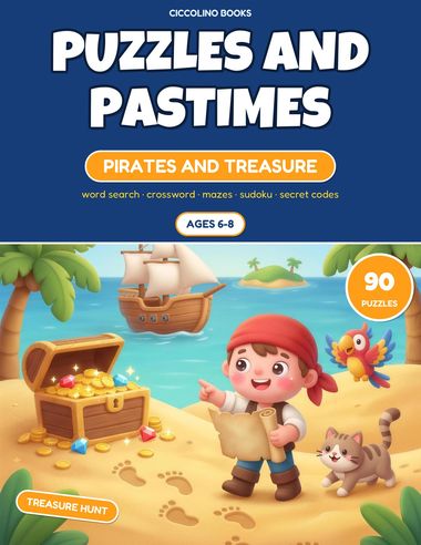 Puzzles and Pastimes for Kids Ages 6-8 — Pirates and Treasure