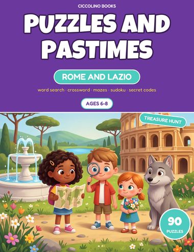 Puzzles and Pastimes for Kids Ages 6-8 — Rome and Lazio