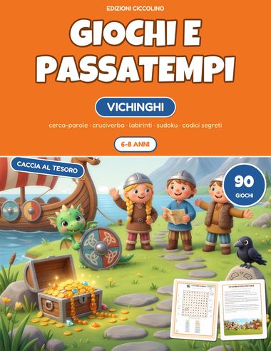 Giochi e passatempi per bambini 6-8 anni — Vichinghi